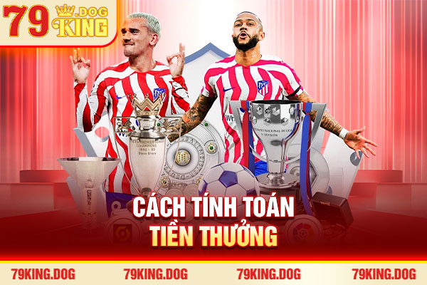 Cách tính toán tiền thưởng Cách tính toán tiền thưởng